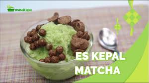 Es Kepal Matcha